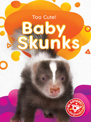 cover image of Baby Skunks